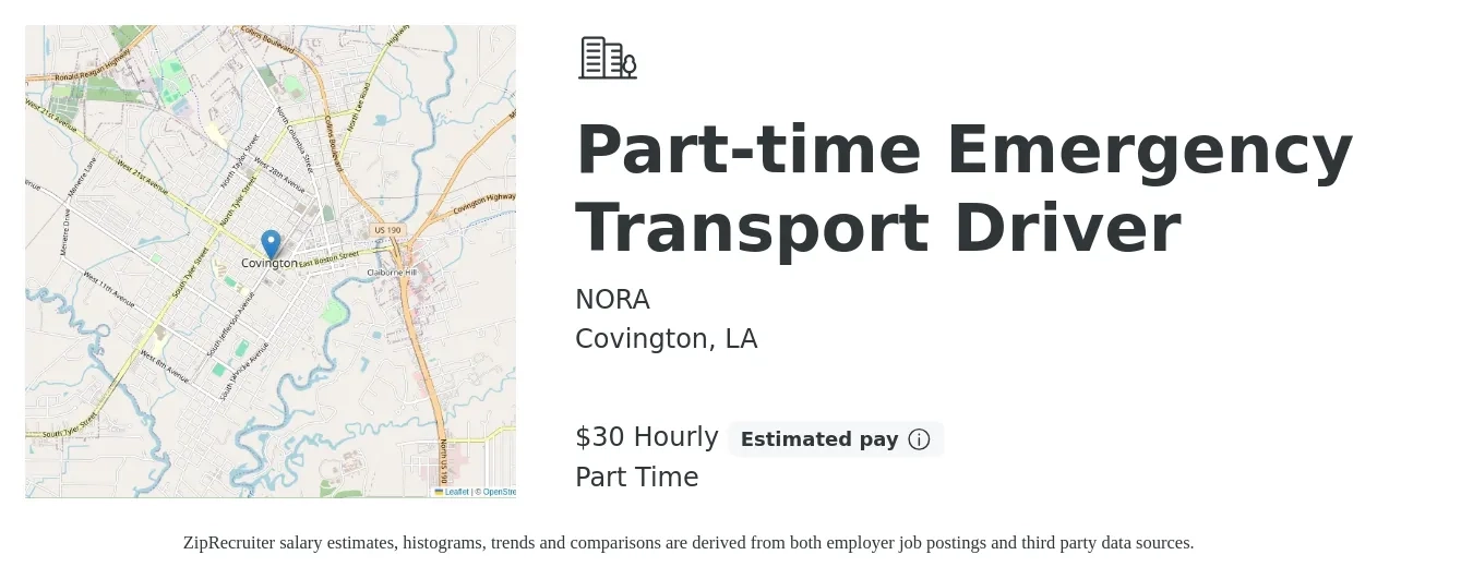 NORA job posting for a Part-time Emergency Transport Driver in Covington, LA with a salary of $32 Hourly with a map of Covington location.