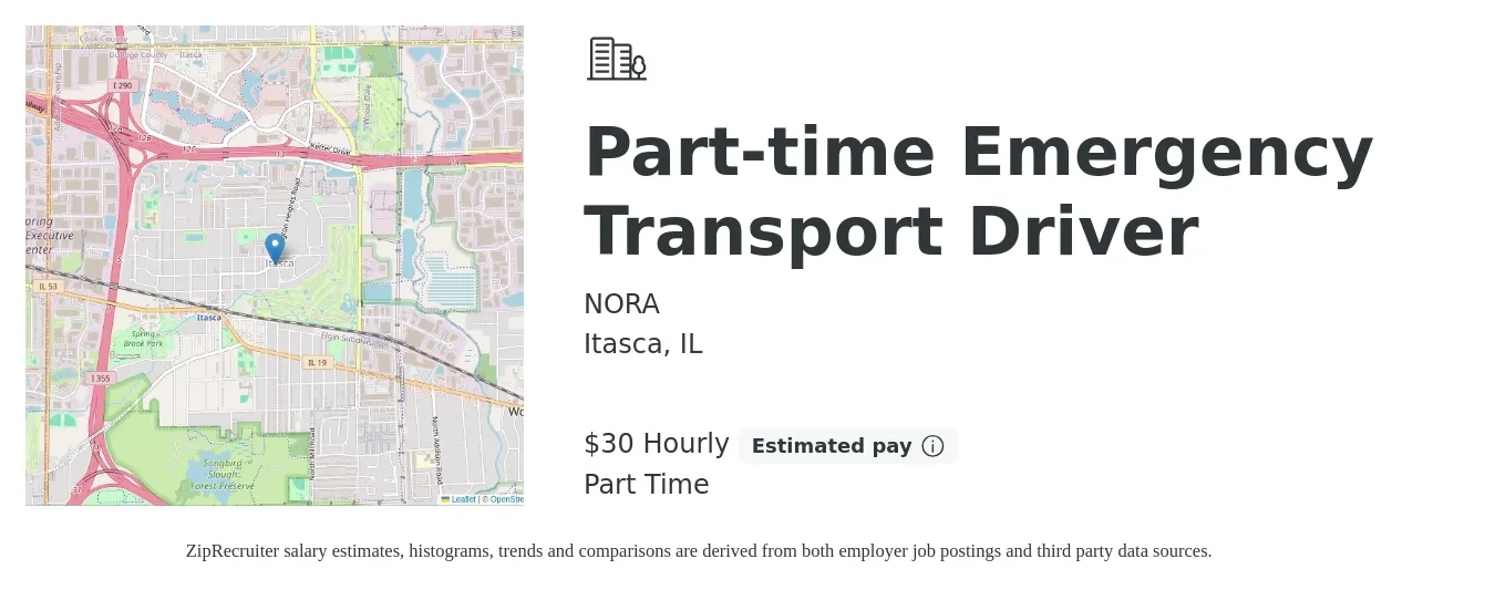 NORA job posting for a Part-time Emergency Transport Driver in Itasca, IL with a salary of $32 Hourly with a map of Itasca location.