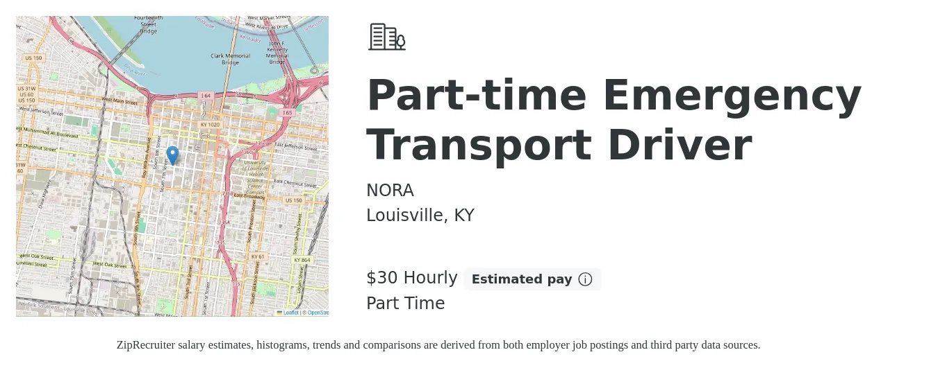 NORA job posting for a Part-time Emergency Transport Driver in Louisville, KY with a salary of $32 Hourly with a map of Louisville location.