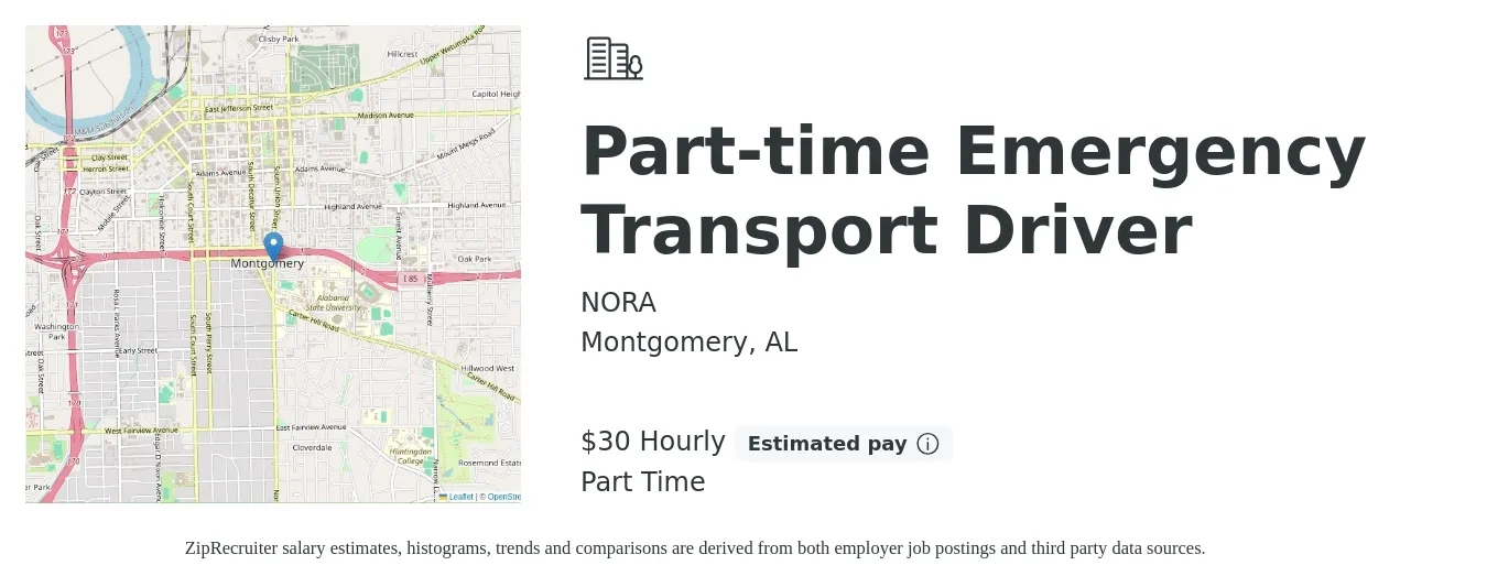 NORA job posting for a Part-time Emergency Transport Driver in Montgomery, AL with a salary of $32 Hourly with a map of Montgomery location.
