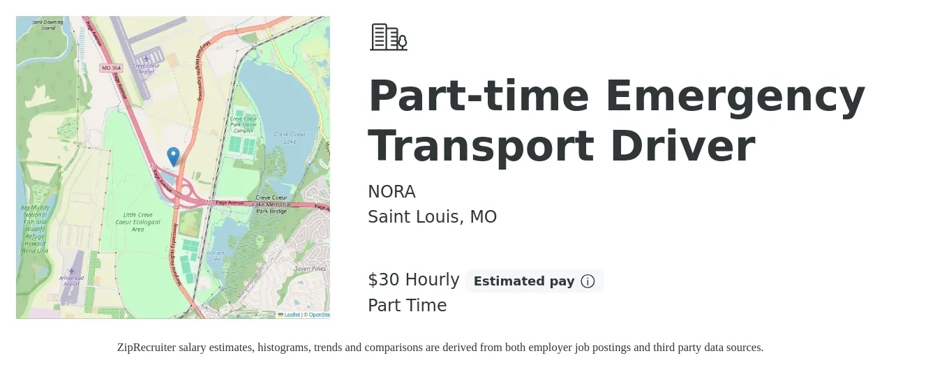 NORA job posting for a Part-time Emergency Transport Driver in Saint Louis, MO with a salary of $32 Hourly with a map of Saint Louis location.