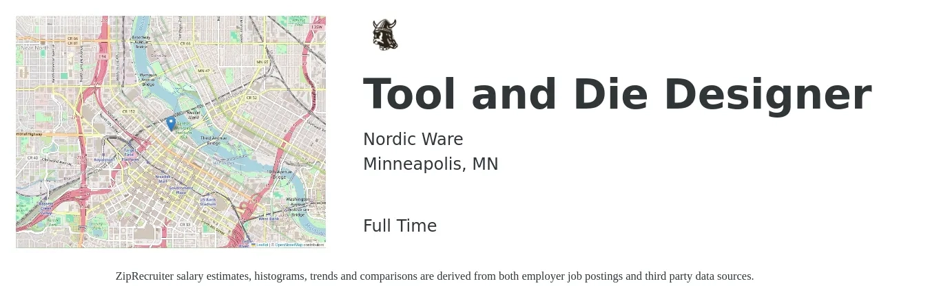 Nordic Ware job posting for a Tool and Die Designer in Minneapolis, MN with a salary of $27 to $32 Hourly with a map of Minneapolis location.