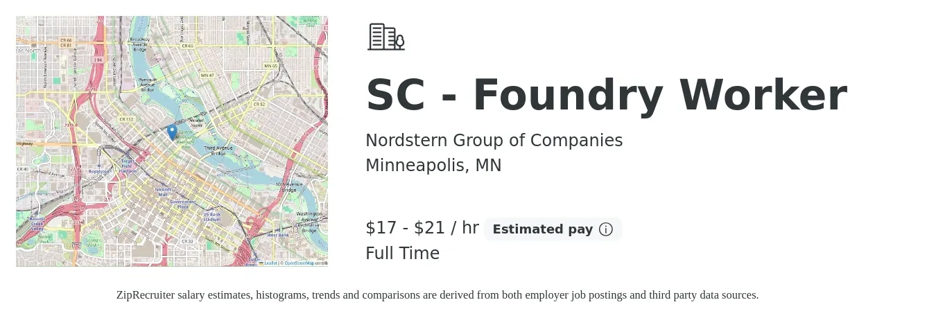 Nordstern Group of Companies job posting for a SC - Foundry Worker in Minneapolis, MN with a salary of $18 to $22 Hourly with a map of Minneapolis location.