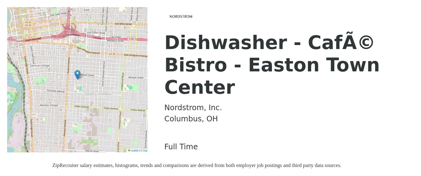 Nordstrom, Inc. job posting for a Dishwasher - Café Bistro - Easton Town Center in Columbus, OH with a salary of $12 to $16 Hourly with a map of Columbus location.
