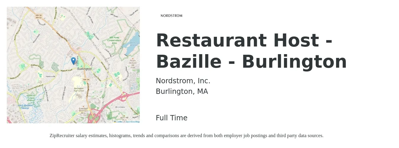 Nordstrom job posting for a Restaurant Host - Bazille - Burlington in Burlington, MA with a salary of $15 to $19 Hourly with a map of Burlington location.