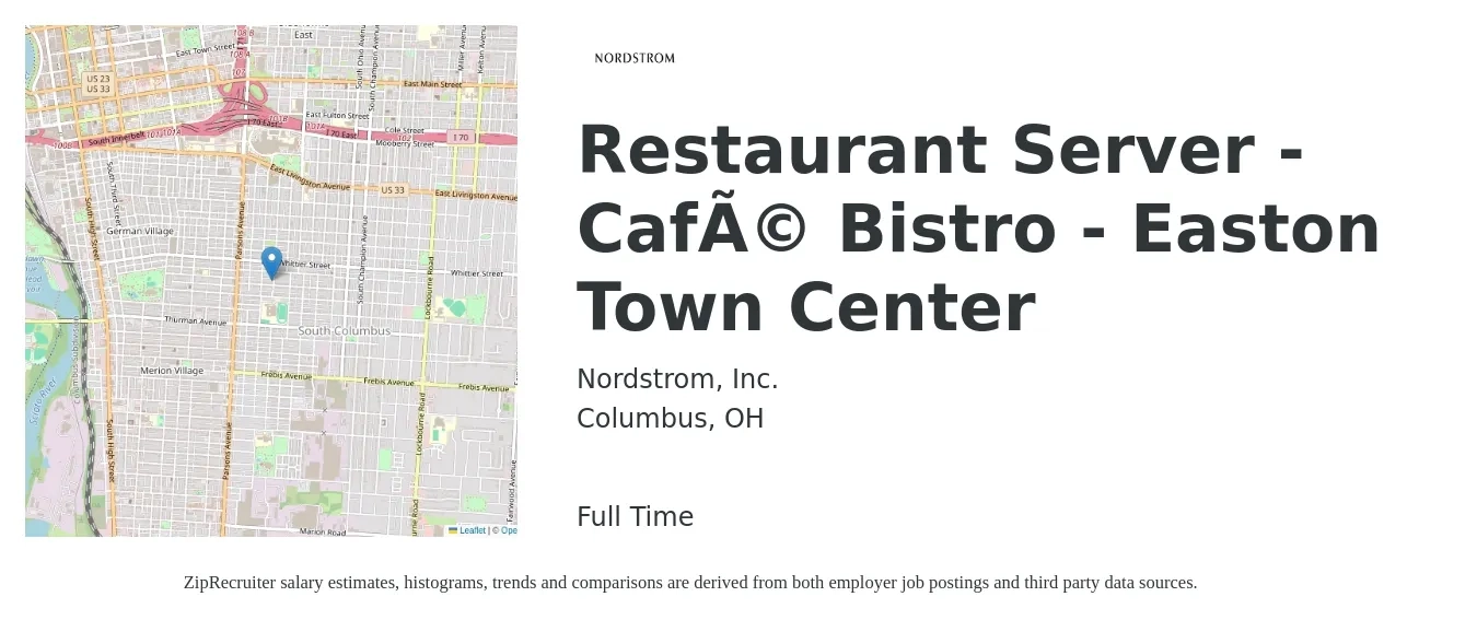 Nordstrom, Inc. job posting for a Restaurant Server - Café Bistro - Easton Town Center in Columbus, OH with a salary of $10 to $16 Hourly with a map of Columbus location.