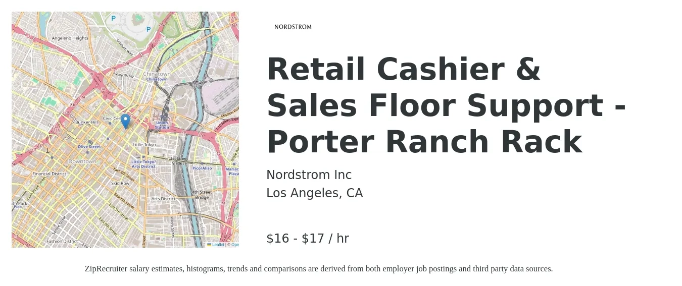 Nordstrom job posting for a Retail Cashier & Sales Floor Support - Porter Ranch Rack in Los Angeles, CA with a salary of $17 to $18 Hourly with a map of Los Angeles location.