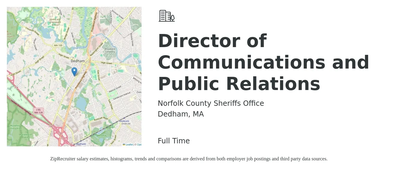 Norfolk County Sheriffs Office job posting for a Director of Communications and Public Relations in Dedham, MA with a salary of $80,000 to $100,000 Yearly with a map of Dedham location.