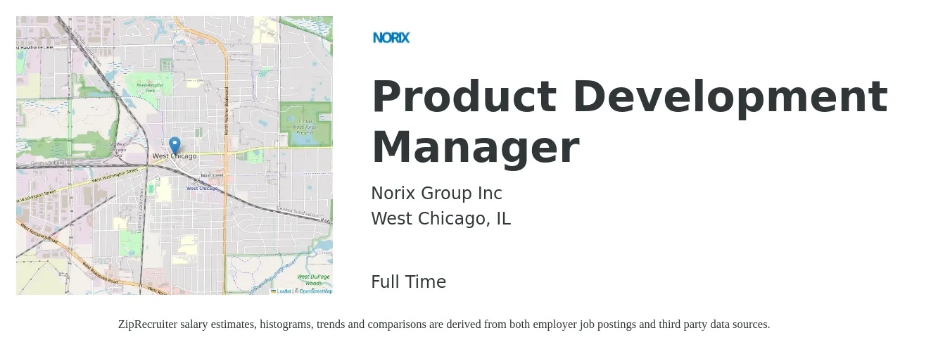 Norix Group Inc job posting for a Product Development Manager in West Chicago, IL with a salary of $117,000 to $146,100 Yearly with a map of West Chicago location.