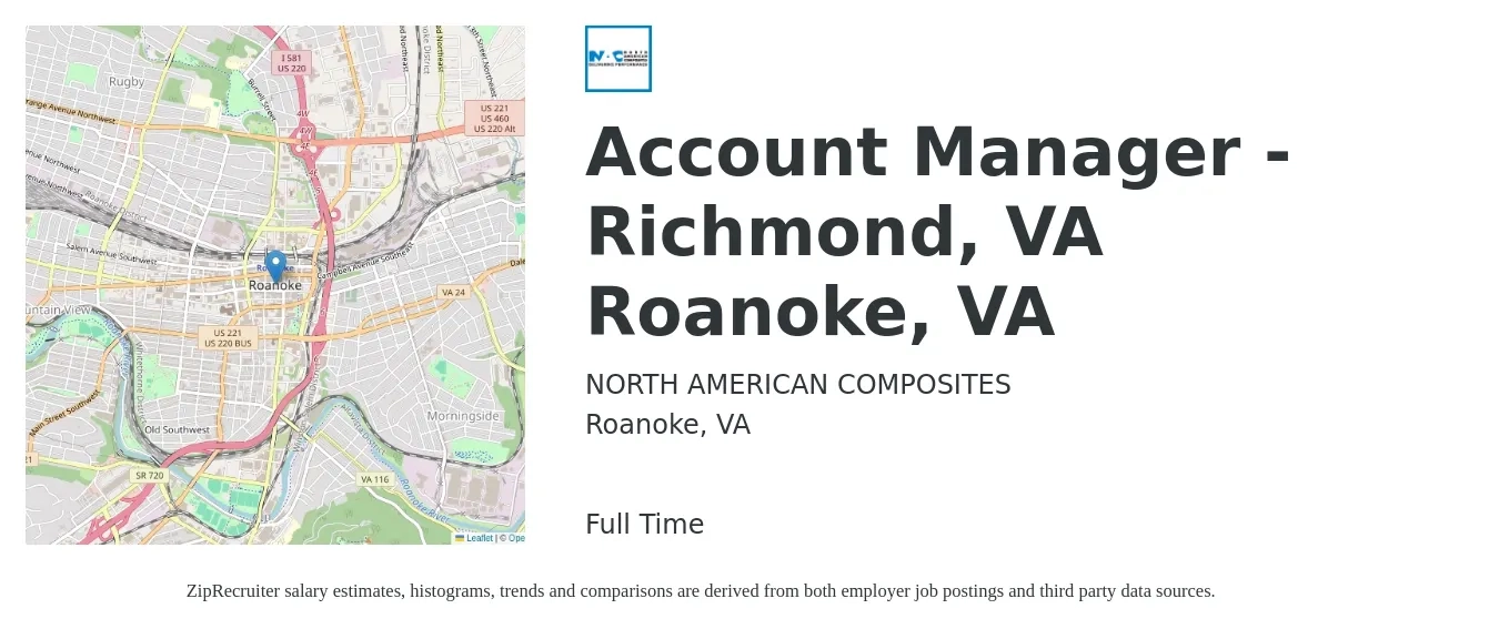 NORTH AMERICAN COMPOSITES job posting for a Account Manager - Richmond, VA Roanoke, VA in Roanoke, VA with a salary of $47,100 to $77,000 Yearly with a map of Roanoke location.