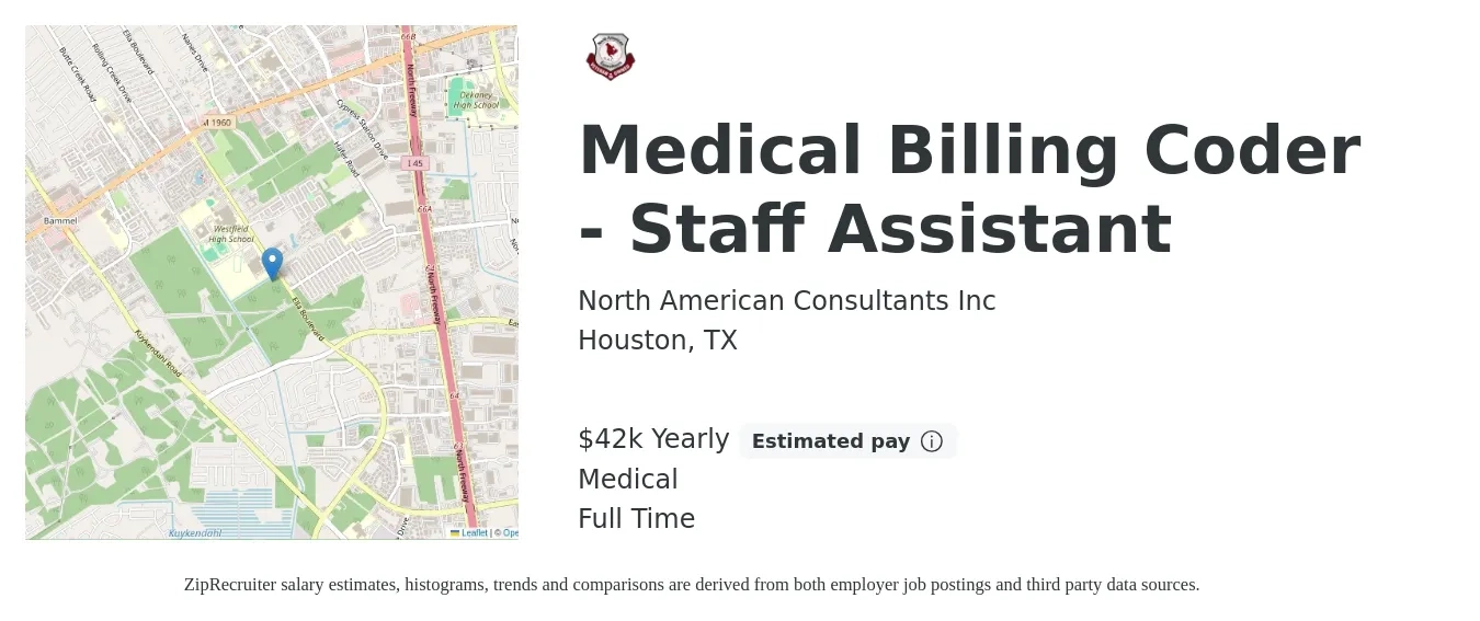 North American Consultants Inc job posting for a Medical Billing Coder - Staff Assistant in Houston, TX with a salary of $42,000 Yearly and benefits including medical, and retirement with a map of Houston location.