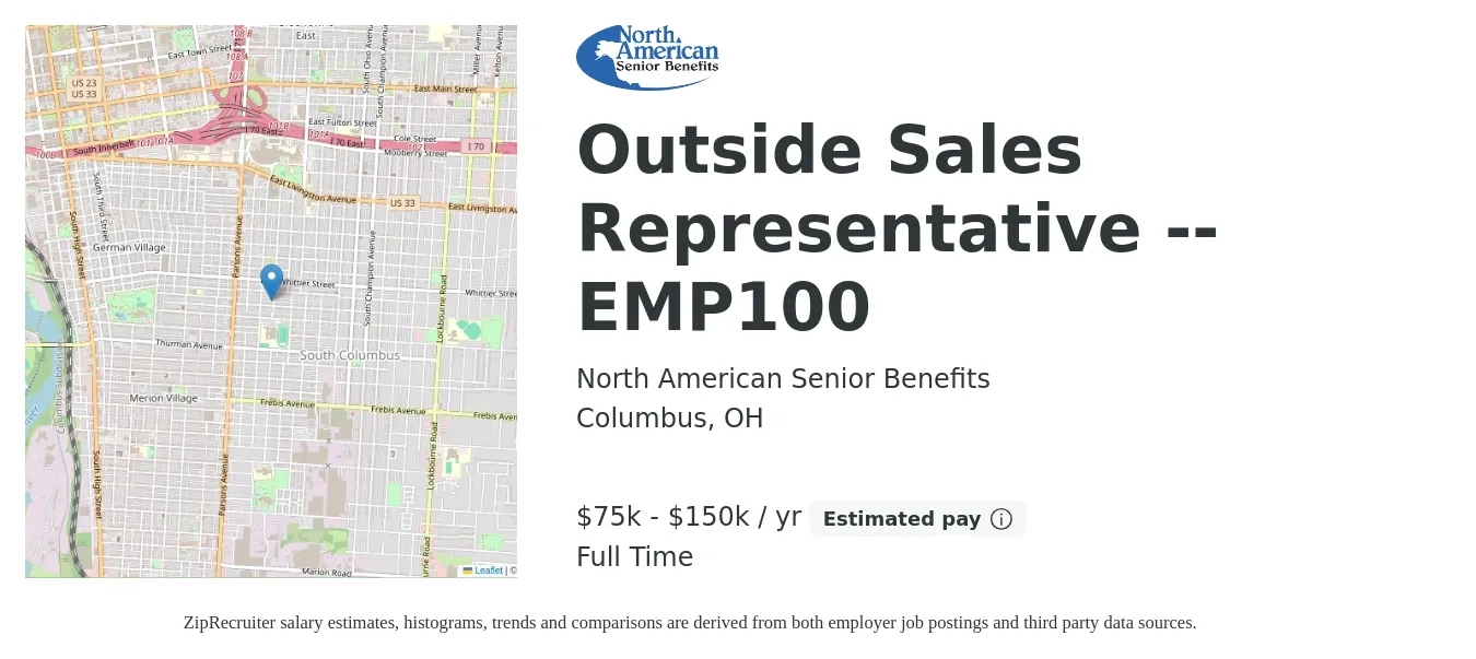 North American Senior Benefits job posting for a Outside Sales Representative -- EMP100 in Columbus, OH with a salary of $75,000 to $150,000 Yearly with a map of Columbus location.