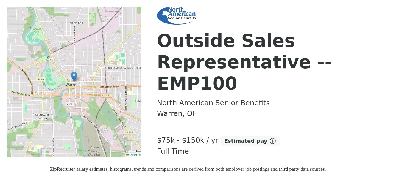 North American Senior Benefits job posting for a Outside Sales Representative -- EMP100 in Warren, OH with a salary of $75,000 to $150,000 Yearly with a map of Warren location.