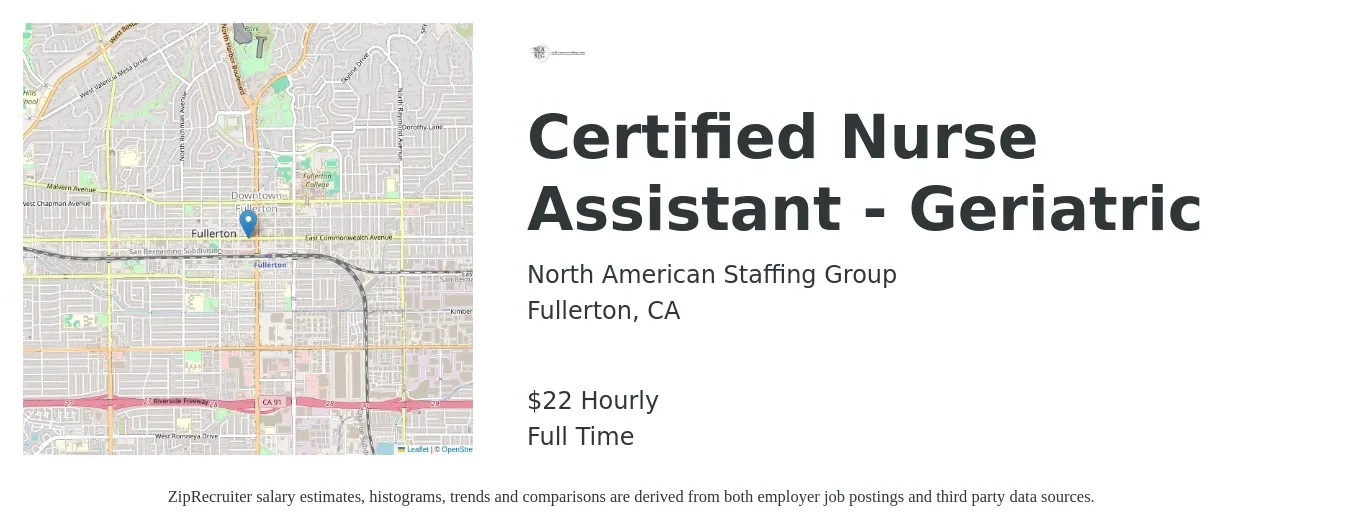 North American Staffing Group job posting for a Certified Nurse Assistant - Geriatric in Fullerton, CA with a salary of $23 Hourly with a map of Fullerton location.