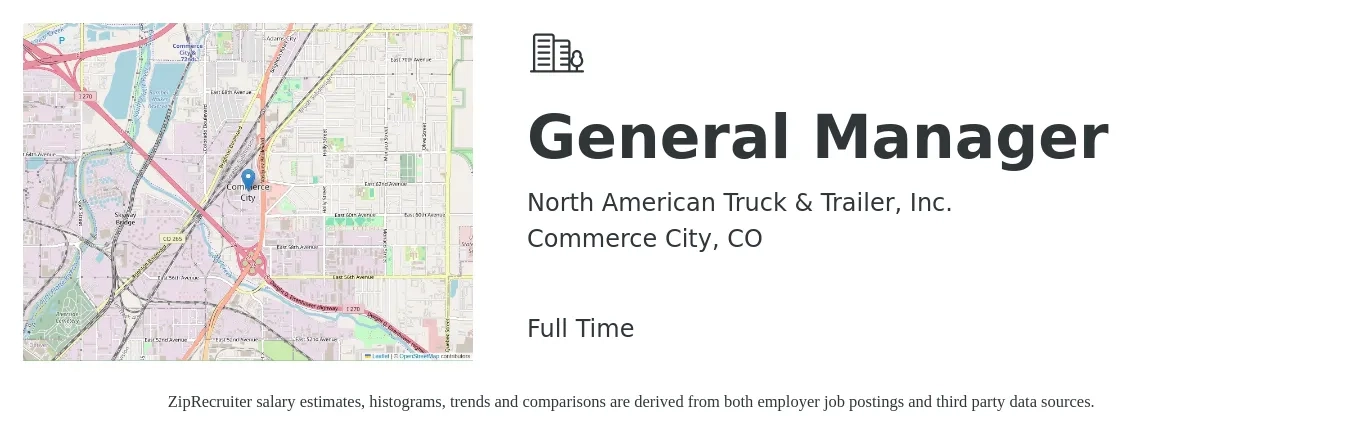 North American Truck & Trailer, Inc. job posting for a General Manager in Commerce City, CO with a salary of $52,100 to $77,800 Yearly with a map of Commerce City location.