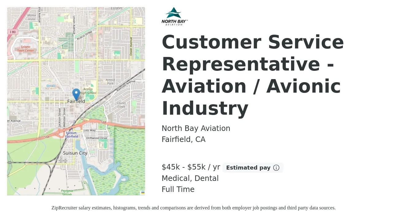 North Bay Aviation job posting for a Customer Service Representative - Aviation / Avionic Industry in Fairfield, CA with a salary of $45,000 to $55,000 Yearly and benefits including retirement, dental, life_insurance, and medical with a map of Fairfield location.