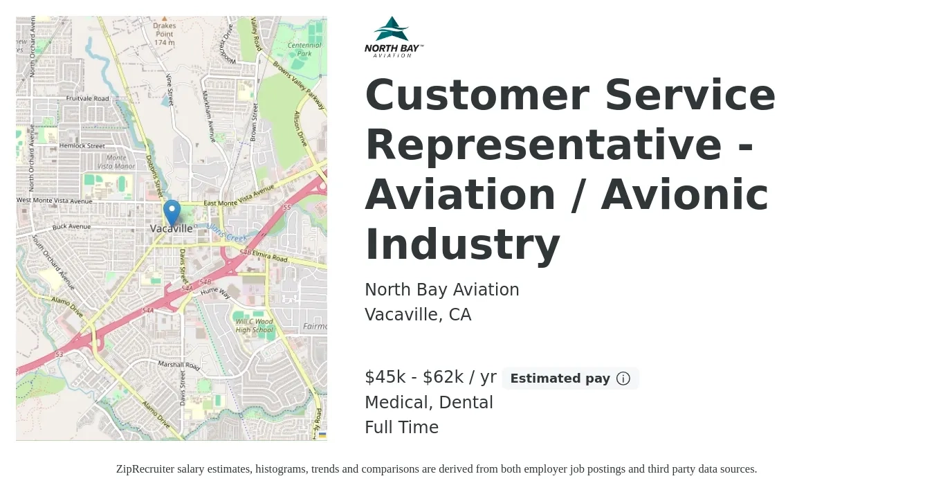North Bay Aviation job posting for a Customer Service Representative - Aviation / Avionic Industry in Vacaville, CA with a salary of $45,000 to $62,000 Yearly and benefits including life_insurance, medical, retirement, and dental with a map of Vacaville location.