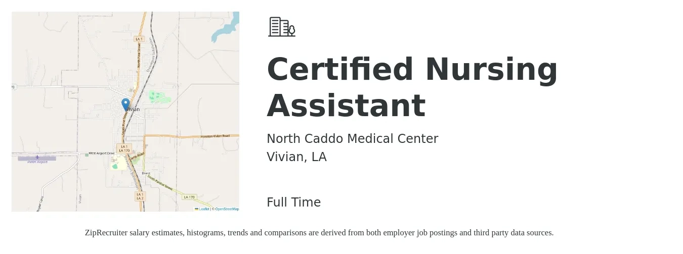North Caddo Medical Center job posting for a Certified Nursing Assistant in Vivian, LA with a salary of $14 to $20 Hourly with a map of Vivian location.