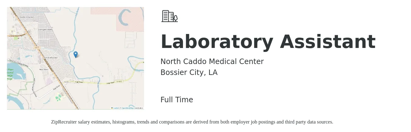 North Caddo Medical Center job posting for a Laboratory Assistant in Bossier City, LA with a salary of $16 to $22 Hourly with a map of Bossier City location.