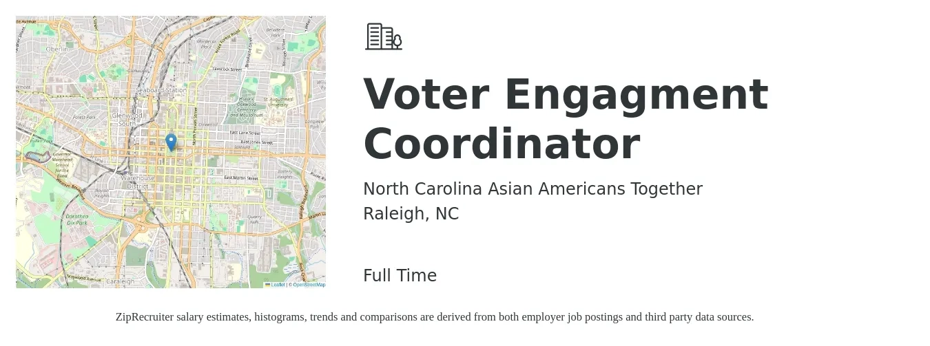 North Carolina Asian Americans Together job posting for a Voter Engagment Coordinator in Raleigh, NC with a salary of $60,000 to $65,000 Yearly with a map of Raleigh location.