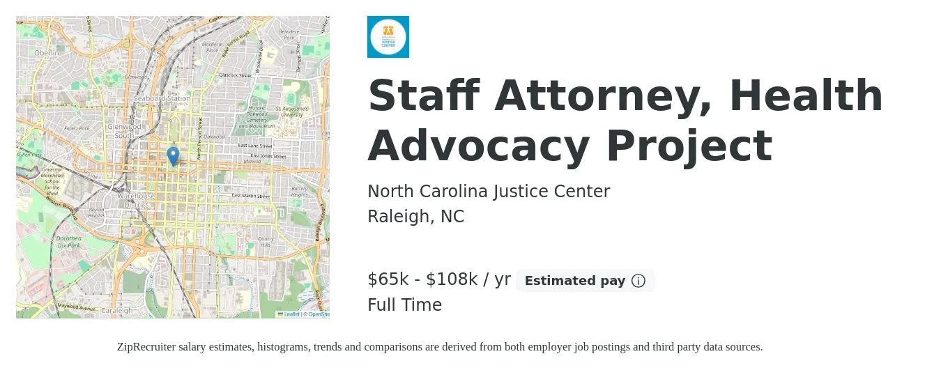 North Carolina Justice Center job posting for a Staff Attorney, Health Advocacy Project in Raleigh, NC with a salary of $65,000 to $108,000 Yearly with a map of Raleigh location.