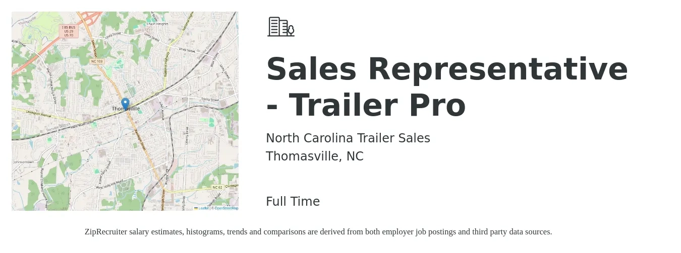North Carolina Trailer Sales job posting for a Sales Representative - Trailer Pro in Thomasville, NC with a salary of $60,000 to $80,000 Yearly with a map of Thomasville location.