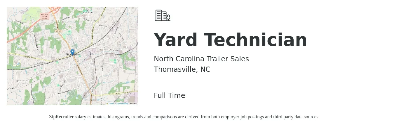 North Carolina Trailer Sales job posting for a Yard Technician in Thomasville, NC with a salary of $18 to $25 Hourly with a map of Thomasville location.