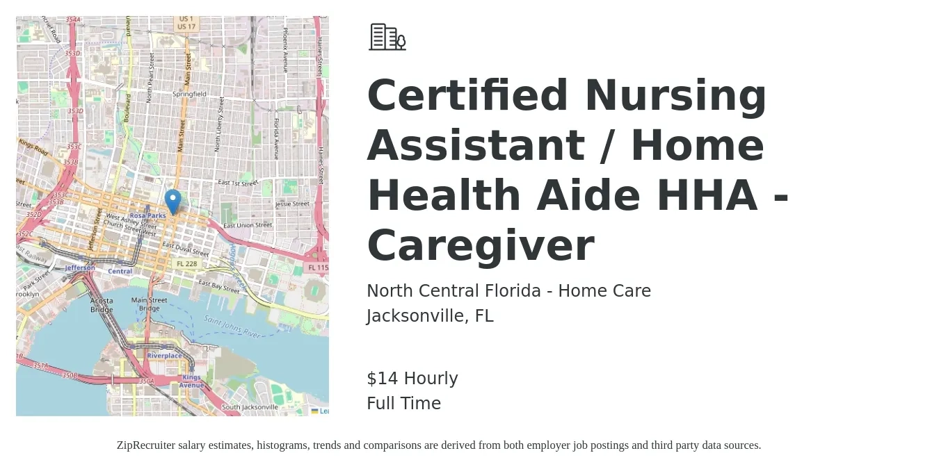 North Central Florida - Home Care job posting for a Certified Nursing Assistant / Home Health Aide HHA - Caregiver in Jacksonville, FL with a salary of $15 Hourly with a map of Jacksonville location.