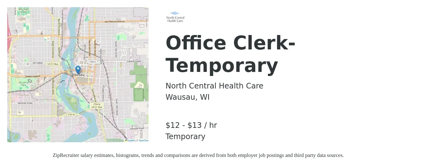 North Central Health Care job posting for a Office Clerk-Temporary in Wausau, WI with a salary of $13 to $14 Hourly with a map of Wausau location.