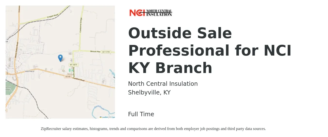 North Central Insulation job posting for a Outside Sale Professional for NCI KY Branch in Shelbyville, KY with a salary of $48,700 to $83,600 Yearly with a map of Shelbyville location.