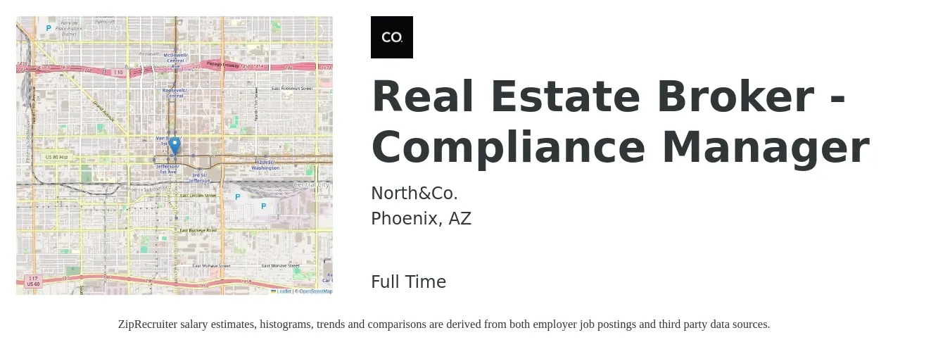 North&Co. job posting for a Real Estate Broker - Compliance Manager in Phoenix, AZ with a salary of $64,400 to $123,400 Yearly with a map of Phoenix location.