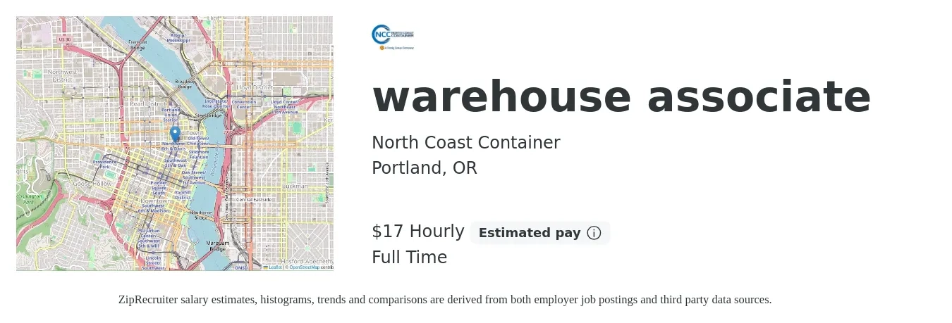 North Coast Container job posting for a warehouse associate in Portland, OR with a salary of $18 to $18 Hourly with a map of Portland location.
