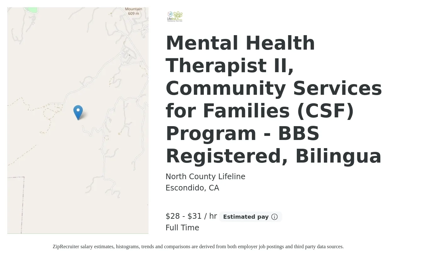 North County Lifeline job posting for a Mental Health Therapist II, Community Services for Families (CSF) Program - BBS Registered, Bilingua in Escondido, CA with a salary of $30 to $33 Hourly with a map of Escondido location.