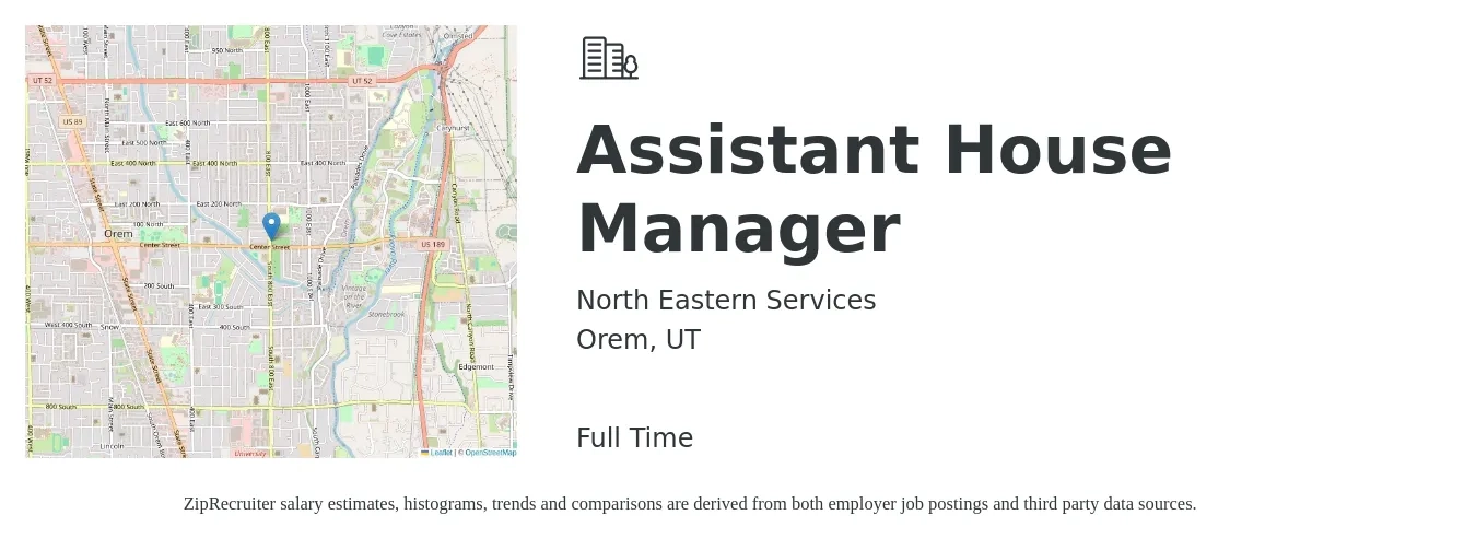 North Eastern Services job posting for a Assistant House Manager in Orem, UT with a salary of $14 to $22 Hourly with a map of Orem location.