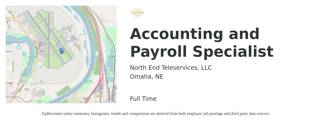 North End Teleservices, LLC job posting for a Accounting and Payroll Specialist in Omaha, NE with a salary of $20 to $28 Hourly with a map of Omaha location.