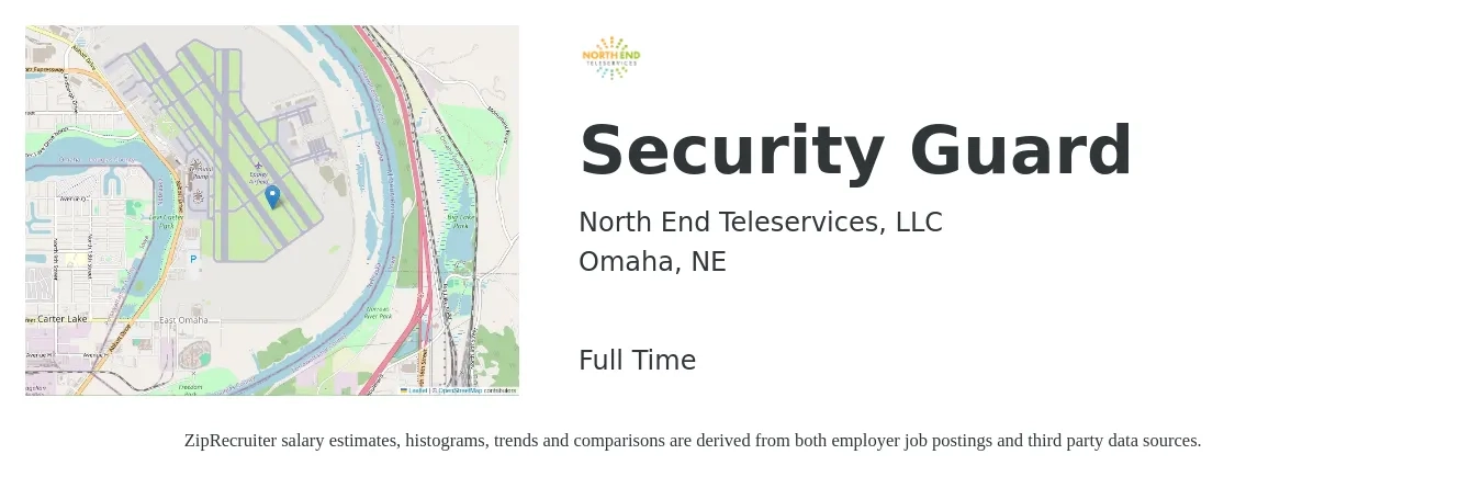 North End Teleservices, LLC job posting for a Security Guard in Omaha, NE with a salary of $14 to $18 Hourly with a map of Omaha location.