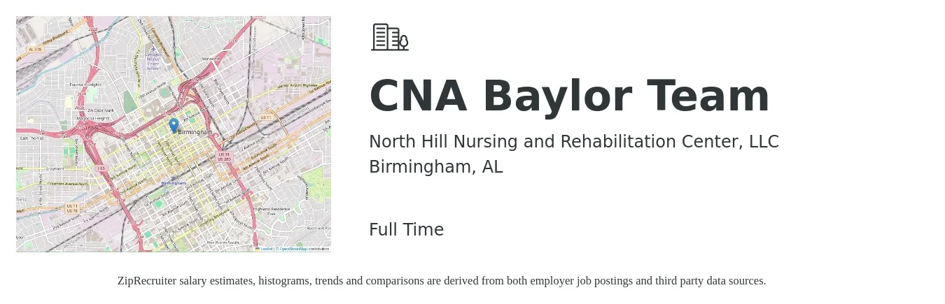 North Hill Nursing and Rehabilitation Center, LLC job posting for a CNA Baylor Team in Birmingham, AL with a salary of $16 to $22 Hourly with a map of Birmingham location.