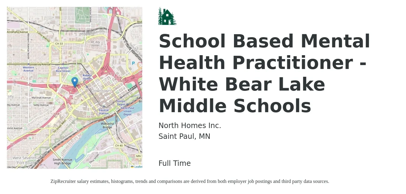 North Homes Inc. job posting for a School Based Mental Health Practitioner - White Bear Lake Middle Schools in Saint Paul, MN with a salary of $22 to $34 Hourly with a map of Saint Paul location.