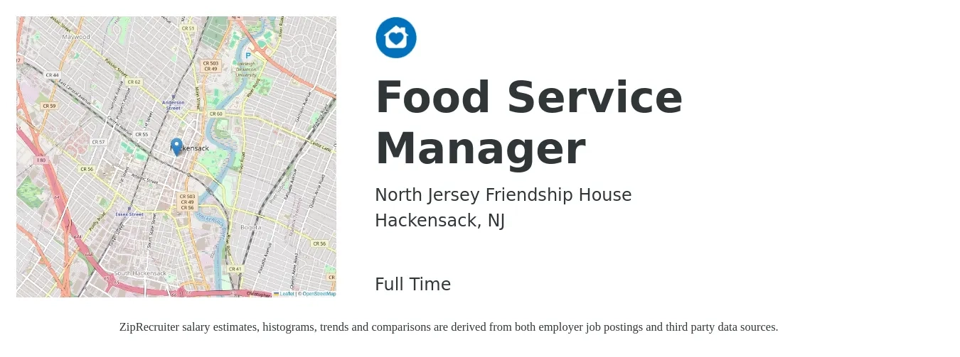 North Jersey Friendship House job posting for a Food Service Manager in Hackensack, NJ with a salary of $20 to $32 Hourly with a map of Hackensack location.
