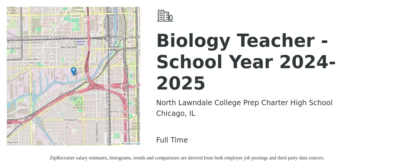 North Lawndale College Prep Charter High School job posting for a Biology Teacher - School Year 2024-2025 in Chicago, IL with a salary of $43,900 to $60,300 Yearly with a map of Chicago location.