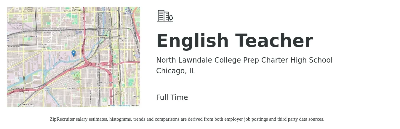 North Lawndale College Prep Charter High School job posting for a English Teacher in Chicago, IL with a salary of $44,900 to $60,800 Yearly with a map of Chicago location.