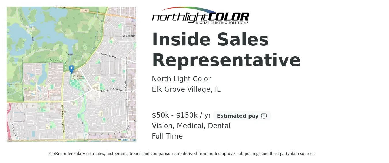 North Light Color job posting for a Inside Sales Representative in Elk Grove Village, IL with a salary of $50,000 to $150,000 Yearly and benefits including retirement, vision, dental, life_insurance, and medical with a map of Elk Grove Village location.