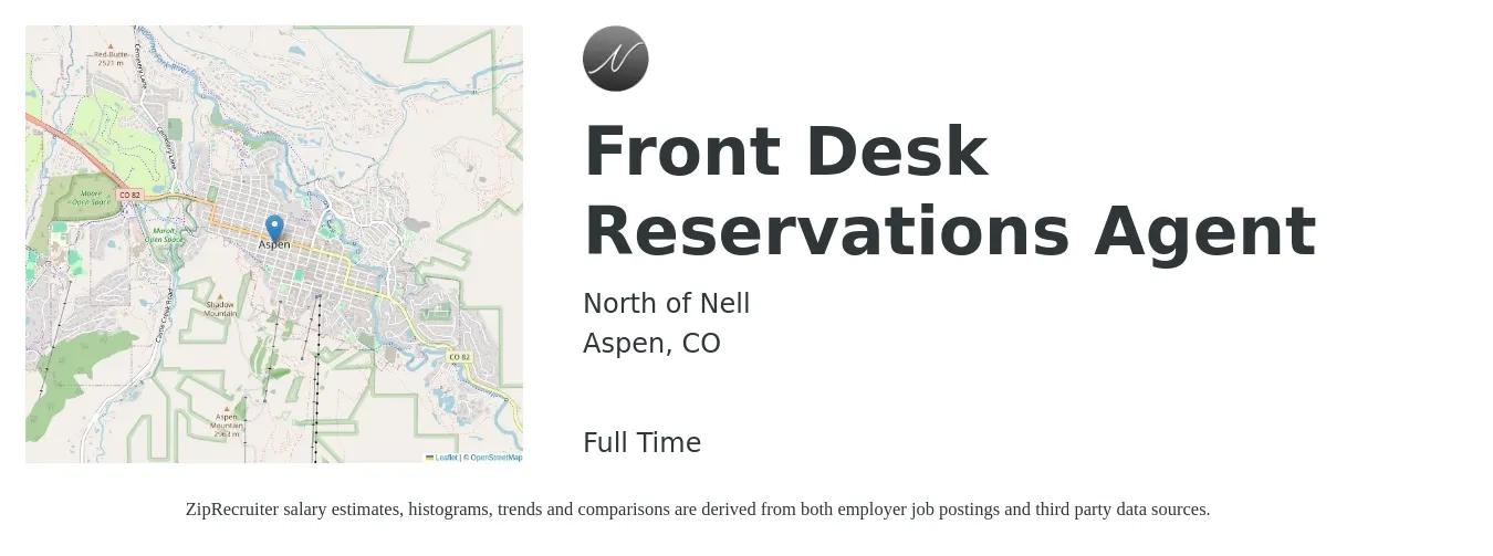 North of Nell job posting for a Front Desk Reservations Agent in Aspen, CO with a salary of $17 to $22 Hourly with a map of Aspen location.