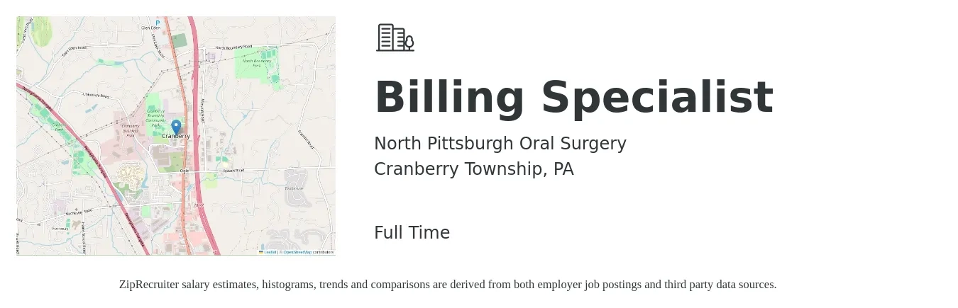 North Pittsburgh Oral Surgery job posting for a Billing Specialist in Cranberry Township, PA with a salary of $19 to $25 Hourly with a map of Cranberry Township location.