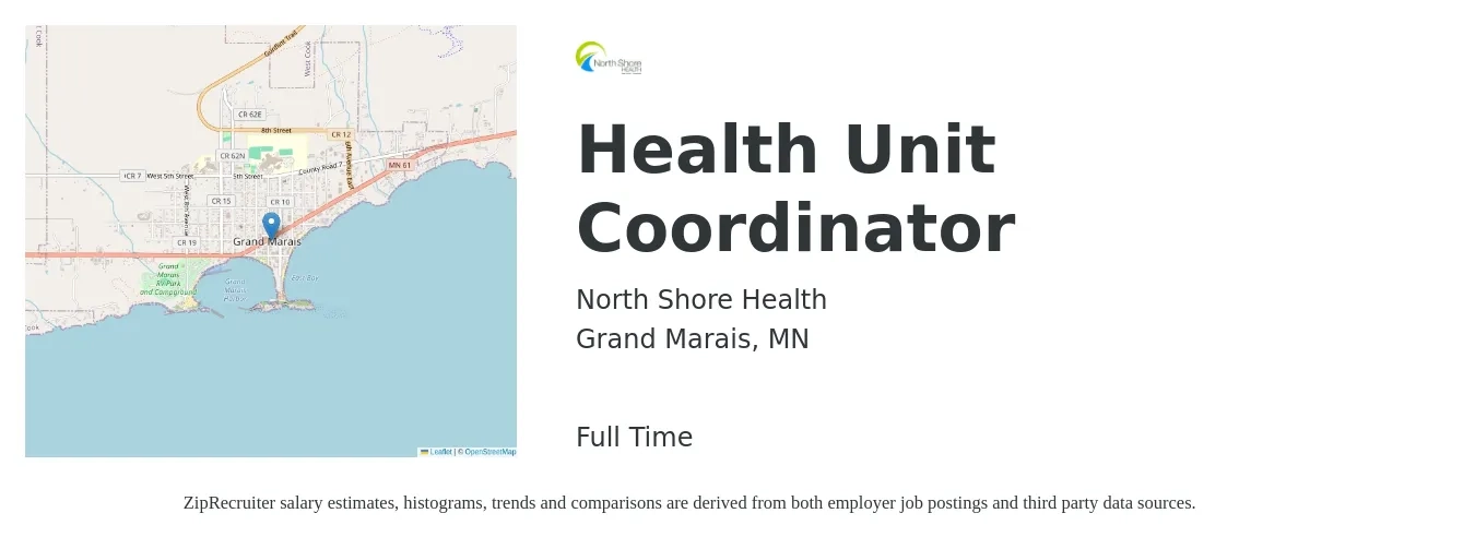North Shore Health job posting for a Health Unit Coordinator in Grand Marais, MN with a salary of $21 Hourly with a map of Grand Marais location.