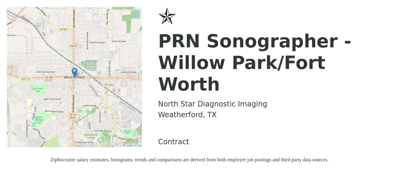 North Star Diagnostic Imaging job posting for a PRN Sonographer - Willow Park/Fort Worth in Weatherford, TX with a salary of $1,390 to $2,350 Weekly with a map of Weatherford location.