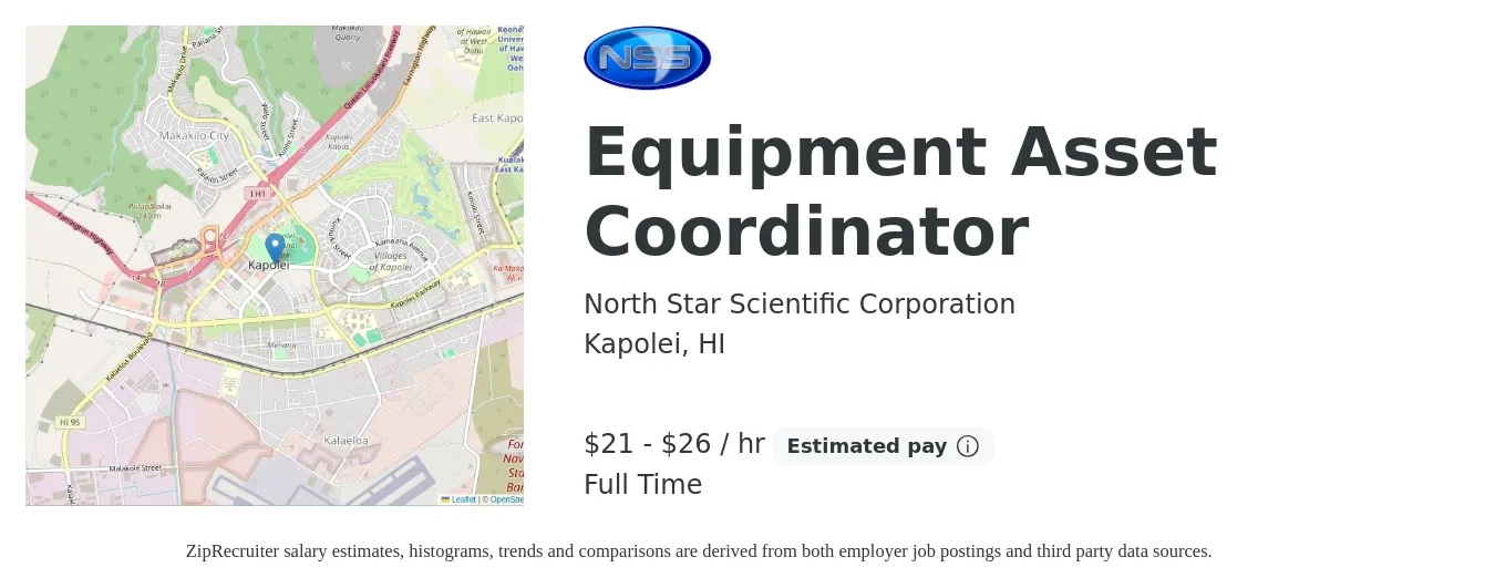 North Star Scientific Corporation job posting for a Equipment Asset Coordinator in Kapolei, HI with a salary of $22 to $28 Hourly with a map of Kapolei location.