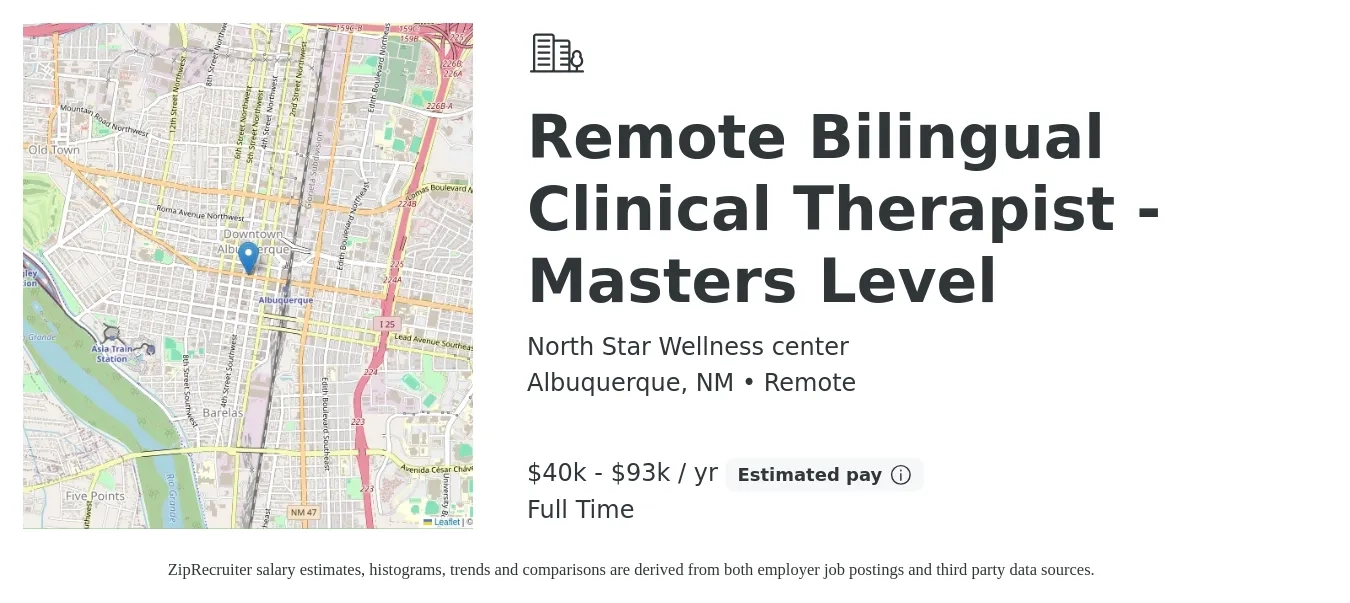 North Star Wellness center job posting for a Remote Bilingual Clinical Therapist - Masters Level in Albuquerque, NM with a salary of $40,000 to $93,000 Yearly and benefits including retirement with a map of Albuquerque location.