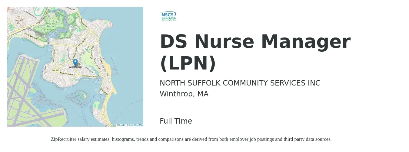 NORTH SUFFOLK COMMUNITY SERVICES INC job posting for a DS Nurse Manager (LPN) in Winthrop, MA with a salary of $28 to $38 Hourly with a map of Winthrop location.