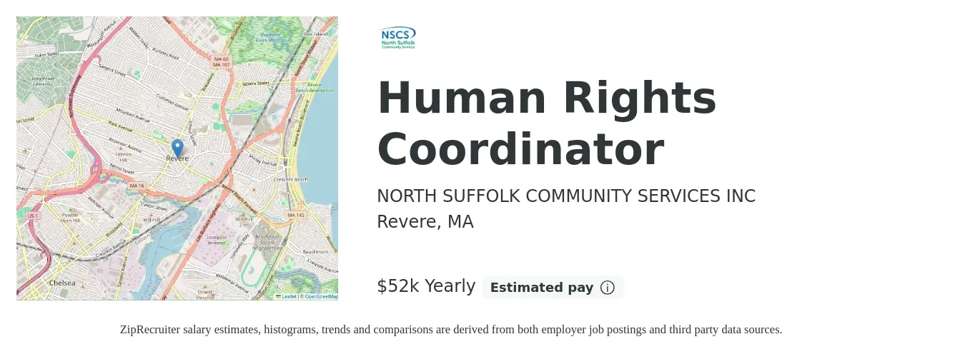 NORTH SUFFOLK COMMUNITY SERVICES INC job posting for a Human Rights Coordinator in Revere, MA with a salary of $52,000 Yearly with a map of Revere location.